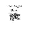 Another Man's Treasure - The Dragon Slayer - Single