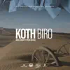 King Kaka - Koth Biro (feat. Ayub Ogada) - Single